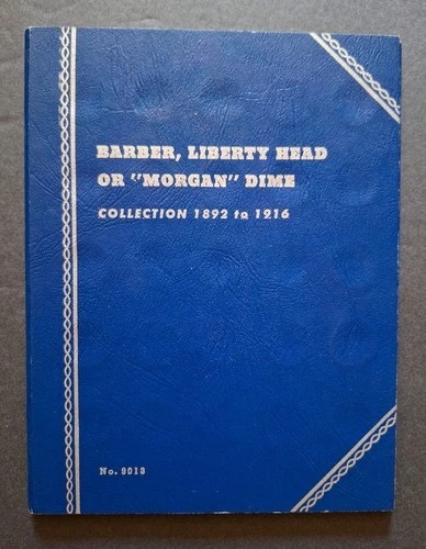Barber Liberty Head Dimes Whitman Album 9013 – 30 Coins – Key Dates
