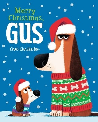 Chris Chatterton Merry Christmas, Gus (Hardback)