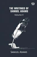 Samuel Adams | The Writings Of Samuel Adams | Taschenbuch | Englisch (2025)