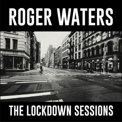 Roger Waters The Lockdown Sessions (Vinyl) 12'' Album
