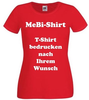 Ladyshirt drucken mit Ihrem Wunschtext, Logo,, Firmen, Namen, JGA, Sprüche