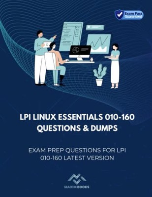 LPI Linux Essentials 010-160 Questions & Dumps: Prüfungsvorbereitungsfragen für LPI 010