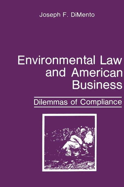 Joseph F. Dimento | Environmental Law And American Business | Buch | Englisch-image