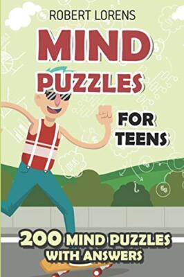 Mind Puzzles for Teens: Ripple Effect Puzzles - 200 Brain Puzzles with ...