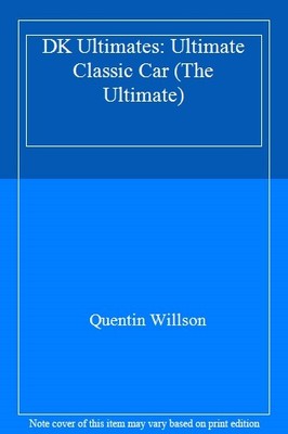 The Ultimate Classic Car,Quentin Willson