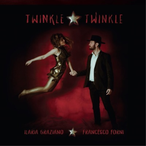 Ilaria Graziano e Francesco Forni Twinkle Twinkle (CD) Album