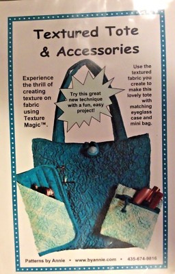 PATTERNS BY ANNIE #PBA101 TEXTURED TOTE & ACCESSORIES PATTERN