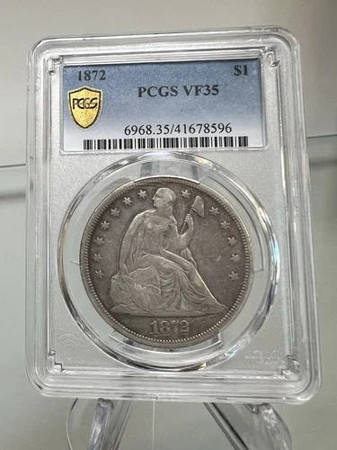 1872 P Seated Liberty Silver Dollar PCGS VF 35 Higher Grade Dollar Gold Shield