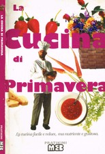 LA CUCINA DI PRIMAVERA. . AA.VV. 1998. .