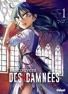 Le couvent des damnées, Tome 1 : von Takeyoshi, Minoru | Buch | Zustand gut