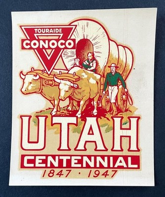 1947 Conoco Utah Centennial Angelus LA Decal Transfer