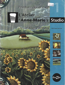 REVUE L'ATELIER D'ANNE-MARIE 1- PEINTURE DÉCORATIVE ANNE-MARIE BOISVERT