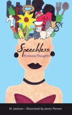 Speechless: UneasyThoughts (The Speechless Series) - Paperback - GOOD
