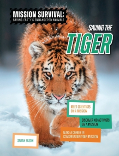 Sarah Eason Saving the Tiger (Gebundene Ausgabe) (US IMPORT) - Bild 1 von 1