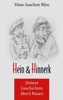 Hans-Joachim Bliss | Hein Und Hinnerk | Taschenbuch | Deutsch (2022) | 44 S.