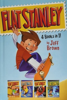 Flat Stanley 4 Books in 1!: Flat Stanley, His Original Adventure; Stanley, Flat,
