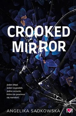 Crooked Mirror - Angelika Sadkowska - POLSKA KSIĄŻKA - NEW