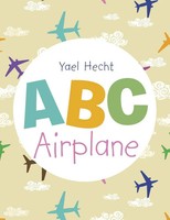 Yael Hecht | ABC Airplane | Taschenbuch | Englisch (2014) | AuthorHouse