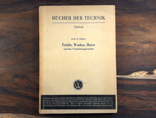 Fettöle, Wachse, Harze und ihre Verarbeitungsprodukte, Erich Kadmer, 1948,Chemie - Bild 1 von 16