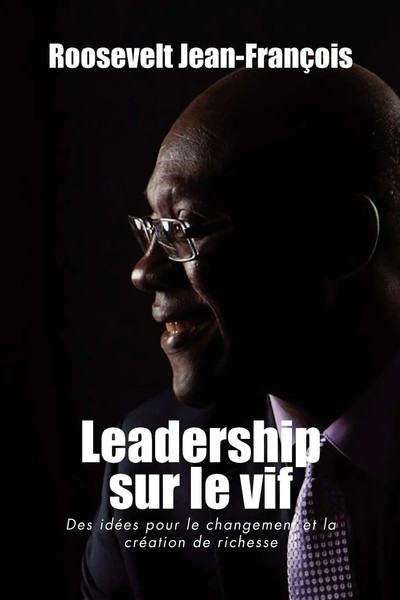 Roosevelt Jean-Fran Ois | Leadership Sur Le Vif | Taschenbuch | FranzöSisch-image