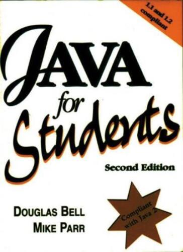Java for Students By Douglas Bell, Mike Parr. 9780130109224 - Picture 1 of 1