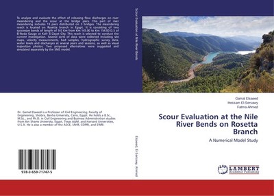 Scour Evaluation at the Nile River Bends on Rosetta Branch Gamal Elsaeed