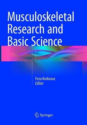 Musculoskeletal Research and Basic Science - 9783319793177