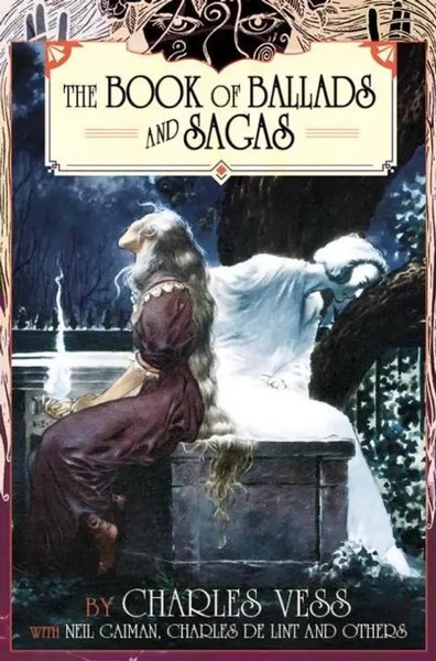 Charles De Lint (U. A.) | Charles Vess' Book Of Ballads | Taschenbuch | Englisch-image