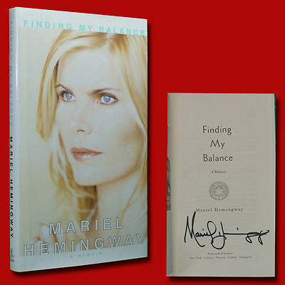 Finding My Balance SIGNED Mariel Hemingway (2003,HC,1st/1st) VERY GOOD