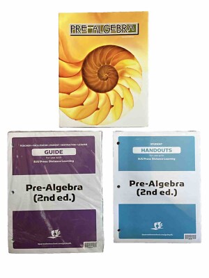 BJU Press Pre Algebra 2nd Edition Student Text, Teacher Guide, Student Handouts