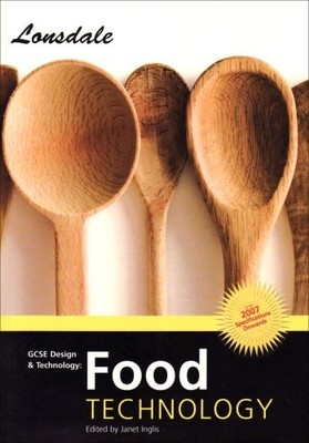 The Essentials of GCSE Design & Technology: Food T... by Inglis, Janet Paperback