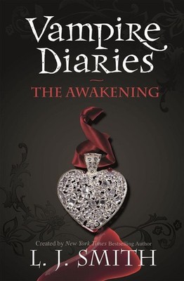 The Vampire Diaries: The Awakening | L. J. Smith | englisch