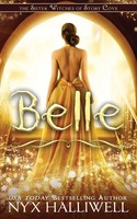 Nyx Halliwell | Belle, Sister Witches Of Story Cove Spellbinding Cozy Mystery...