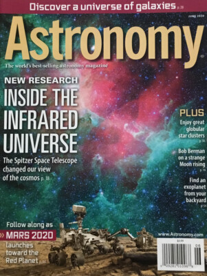 Astronomy Magazine June 2020 New Research Inside The Infrared Universe