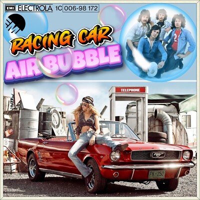 7'' AIR BUBBLE Racing Car / D.J.'s Blue Jeans EMI Glam-Rock Germany 1976 like NEW