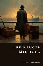 Peter H Fairbanks The Kruger Millions (Paperback) Shadow Vault (UK IMPORT)