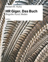 HR Giger. Das Buch Biografie. Kunst. Medien Herbert M. Hurka Taschenbuch 332 S.