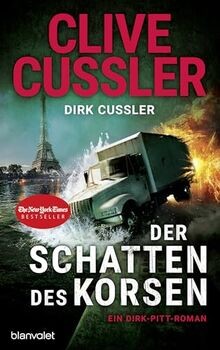 Der Schatten des Korsen: Ein Dirk-Pitt-Roman (Die D... | Buch | Zustand sehr gut