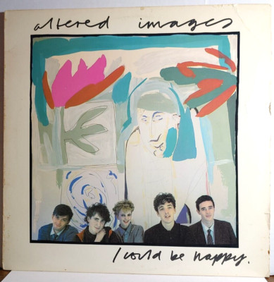 Altered Images--Promo Single--Portrait--1982--I Could Be Happy +2--Near-Mint