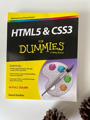 HTML5 and CSS for Dummies by David Karlins (2011, Trade Paperback)