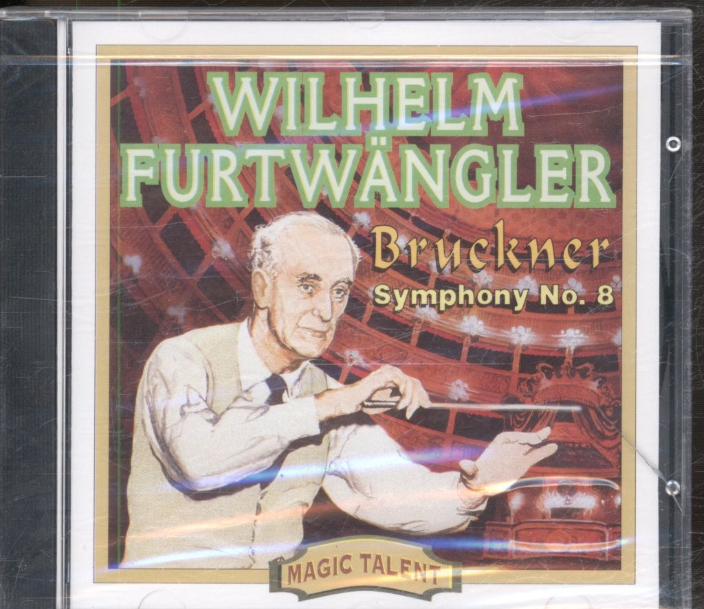 CD48067 Wilhelm Furtwangler Bruckner - Symphony No. 8 CD Europe Magic Talent