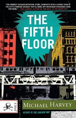 The Fifth Floor: A Michael Kelley Novel by Michael Harvey (English) Paperback Bo