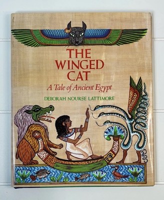 The Winged Cat A Take Of Ancient Egypt Deborah Nourse Lattimore Signed Copy 1992