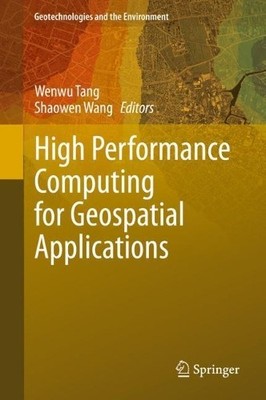 High Performance Computing for Geospatial Applications - 9783030479978