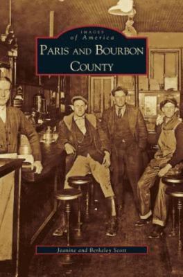 Paris and Bourbon County (Hardback or Cased Book)