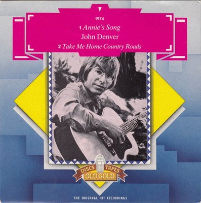 John Denver - Annie's Song / Take Me Home, Country Roads (7'', Single)