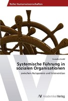 Systemische FüHrung In Sozialen Organisationen Veronika Strobl