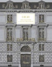 Brand New- Dior: The Legendary 30, Avenue Montaigne (Hardcover)