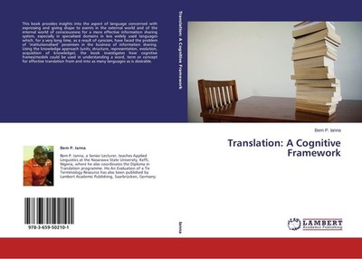 Translation: A Cognitive Framework Bem P. Ianna