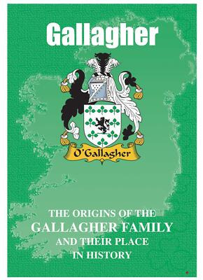 Gallagher Irish Family Name History Booklet Covering the Ancestry of this Name